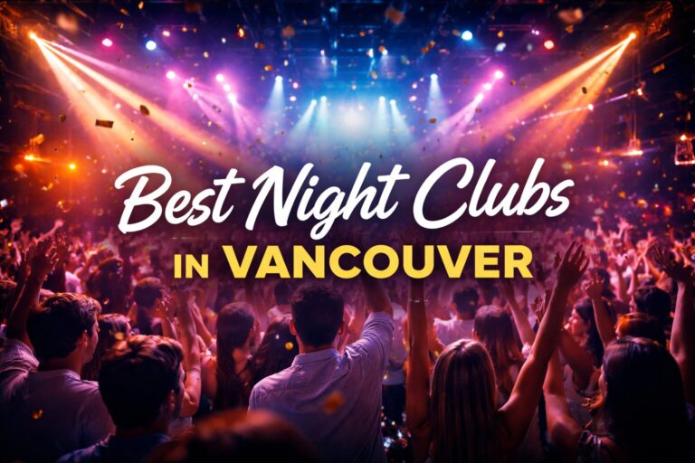 Looking for the best night clubs in Vancouver? Explore our top 10 picks for nightlife, music, drinks, and unforgettable party experiences.