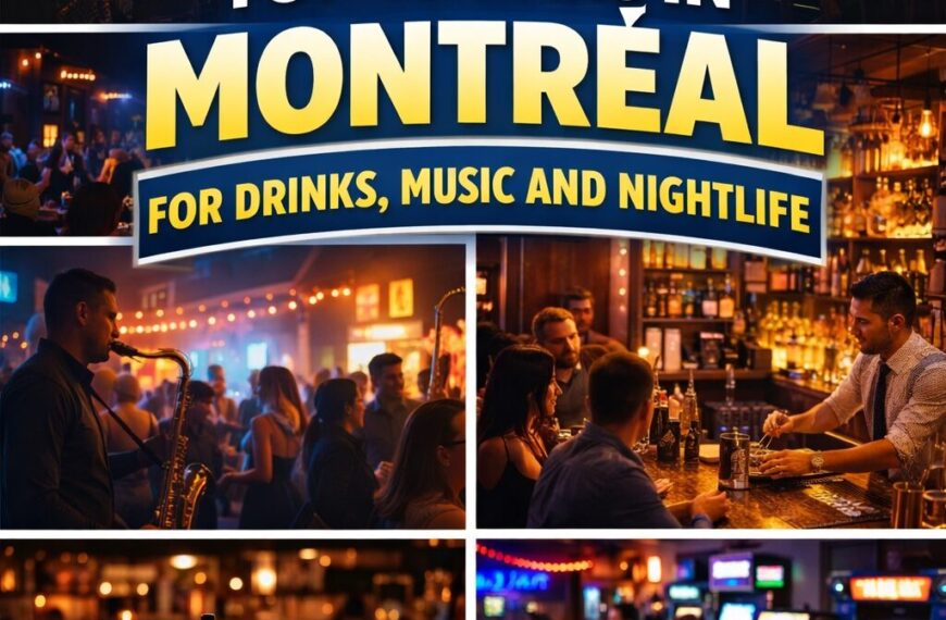 Top 10 Bars in Montréal for Drinks, Music and Nightlife